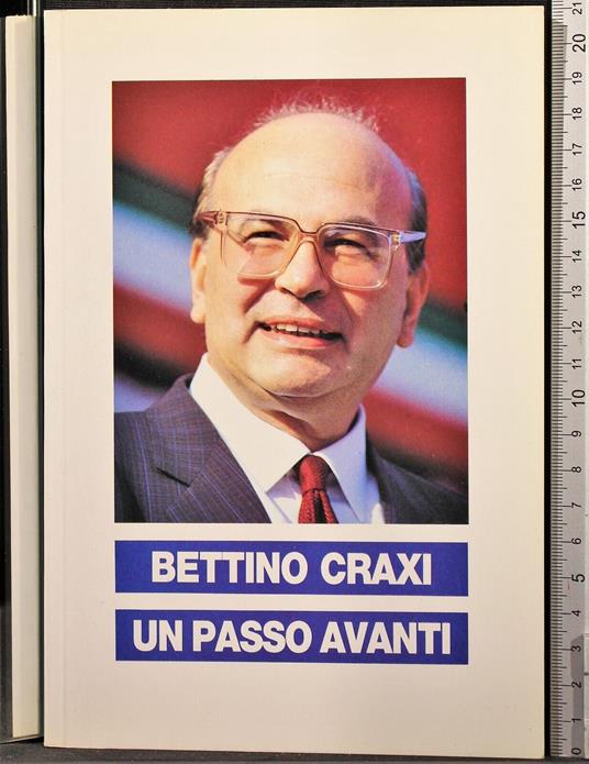 Un passo avanti - Bettino Craxi - copertina