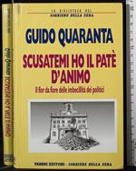 Scusatemi ho il patè d'animo