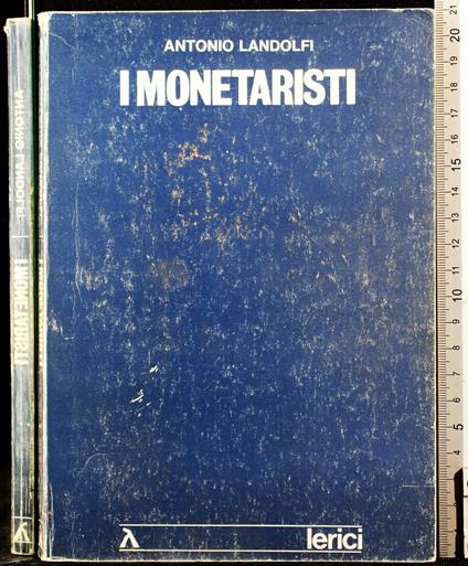 I monetaristi - Antonio Landolfi - copertina