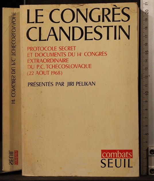 Le congres clandestin - Jiri Pelikan - copertina