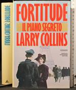 Fortitude. Il piano segreto