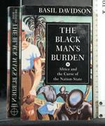 The Black Man'S Buden