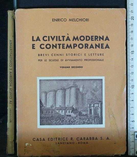 La Civiltà Moderna e Contemporanea Vol. Ii - Enrico Melchiori - copertina