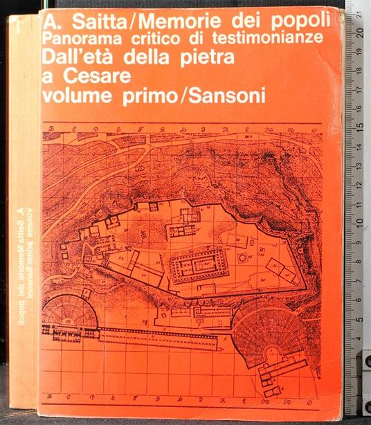 Memorie dei popoli. Dall'eta della pietra a Cesare. Vol 1 - Armando Saitta - copertina