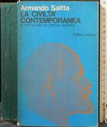 La Civiltà Contemporanea. Vol Iii. Antologia di Critica.