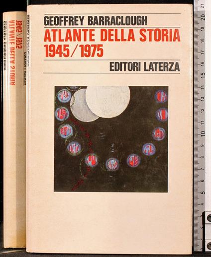 Atlante della storia 1945/1975 - Geoffrey Barraclough - copertina
