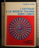 I cattolici e la società italiana dopo l'Unità