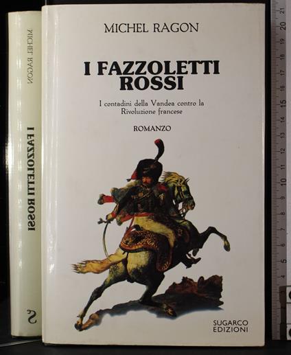 I fazzoletti rossi - Michel Ragon - copertina