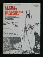 Le Vite Segrete di Lawrence D'Arabia