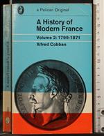 A history of modern France vol 2 1799 1871