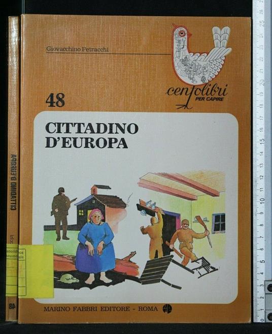 Centolibri per Capire Cittadino D'Europa - Giovacchino Petracchi - copertina