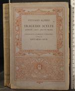 Tragedie scelte. Merope-Saul-Bruto primo