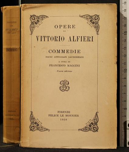 Opere di Vittorio Alfieri. Vol Iii. Commedie - Paola Alfieri - copertina