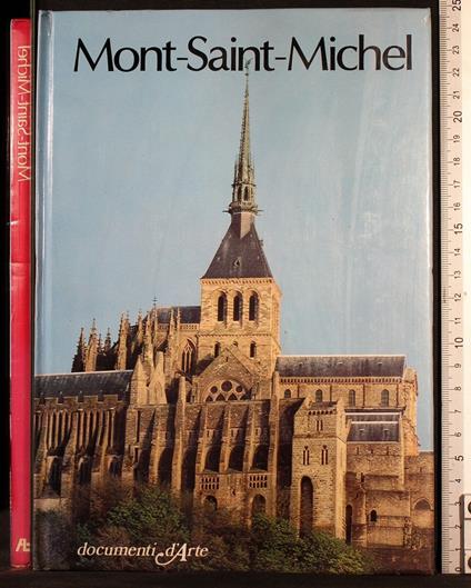 Documenti d'arte. Mont-Saint-Michel - E. Caramaschi - copertina