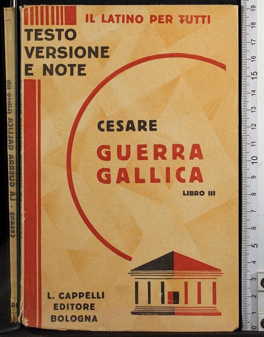 Guerra gallica. Libro III - G. Giulio Cesare - copertina