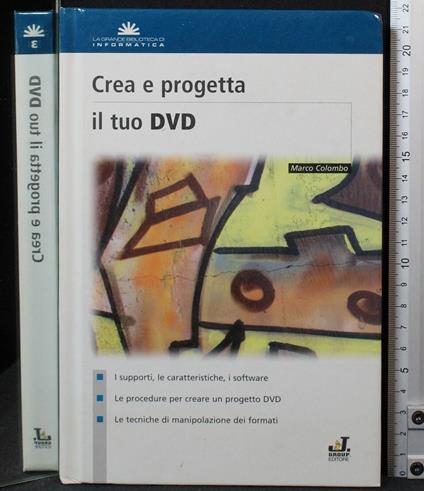 Crea e progetta il tuo DVD - Colombo-De Matteis - copertina