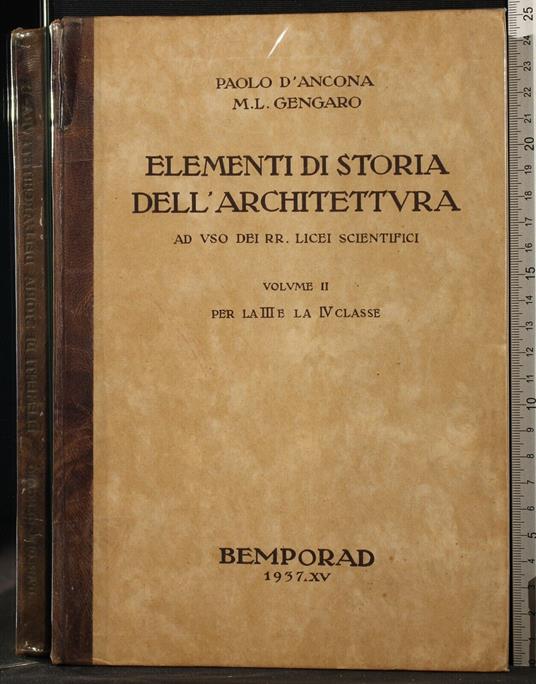 Elementi di storia dell'architettura. Vol 2 - Paolo D'Ancona - copertina