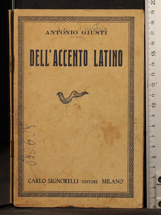 Dell'accento latino - Antonio Giusti - copertina