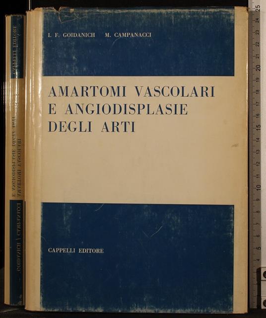 Amartomi vascolari e angiodisplasie arti - Gabriele Goidànich - copertina
