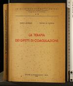 La Terapia Dei Difetti di Coagulazione