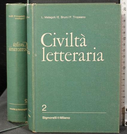 Civiltà Letteraria. Vol - Luigi Malagoli - copertina