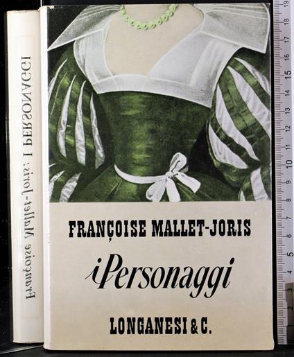 I personaggi - Françoise Mallet-Joris - copertina