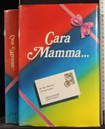 Cara mamma.
