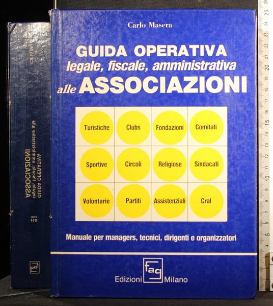 Guida operativa legale, fiscale, amministrativa alle associazioni - Carlo Masera - copertina