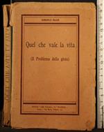 Quel che vale la vita