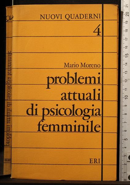 Problemi attuali di spicologia femminile - Vittorio Moreno - copertina