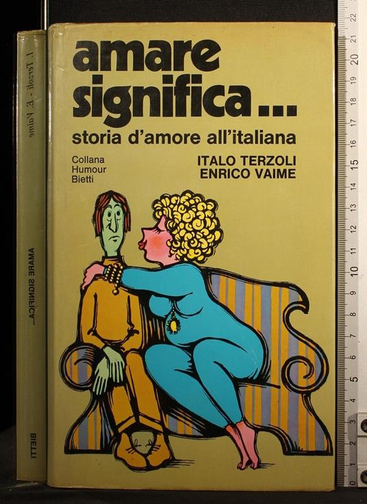 Amare significa… - Italo Terzoli - copertina