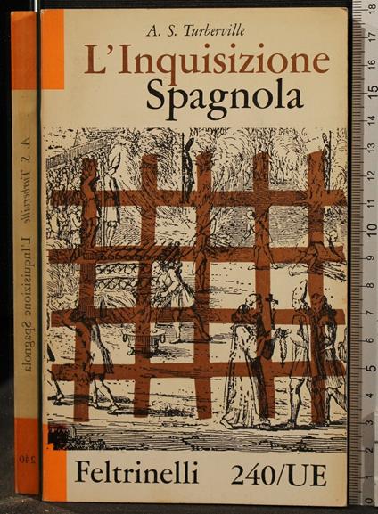 L' Inquisizione Spagnola - A. S. Turberville - copertina
