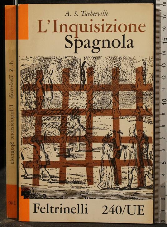L' Inquisizione Spagnola - A. S. Turberville - copertina