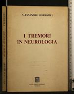 I Tremori in Neurologia