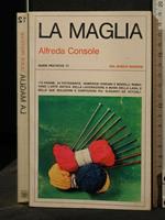 La Maglia. Guide Pratiche