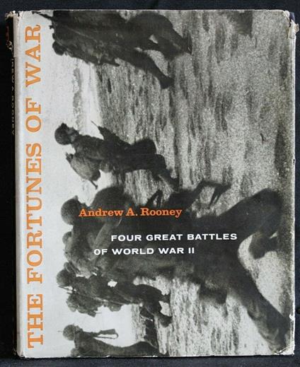 The Fortunes Of War Four Great Battles Of World War Ii - Fortunes Of War Four Great Battles Of World War Ii di: Andrew A. Rooney - copertina