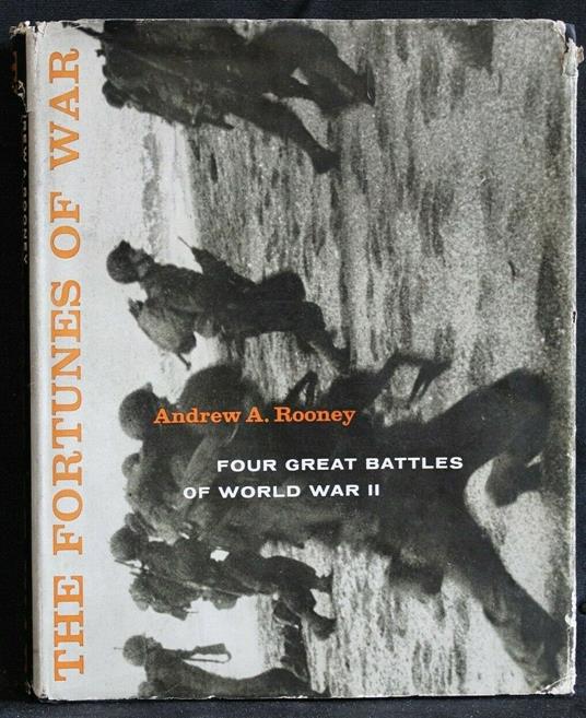 The Fortunes Of War Four Great Battles Of World War Ii - Fortunes Of War Four Great Battles Of World War Ii di: Andrew A. Rooney - copertina