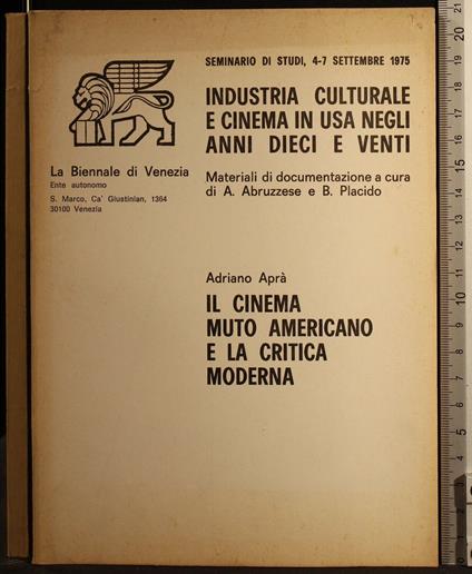 Il Cinema Muto Americano e La Critica Moderna - Cinema Muto Americano e La Critica Moderna di: Aprà - copertina