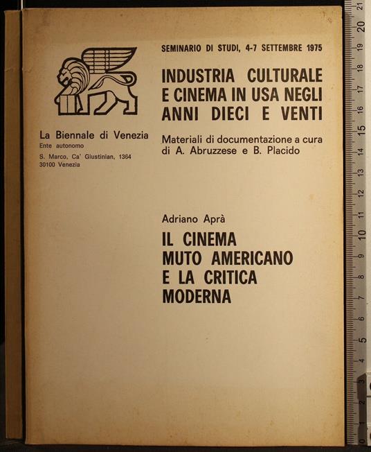 Il Cinema Muto Americano e La Critica Moderna - Cinema Muto Americano e La Critica Moderna di: Aprà - copertina