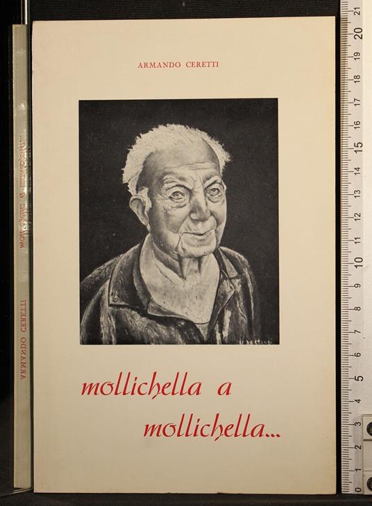 Mollichella a mollichella. - Mollichella a mollichella. di: Armando Ceretti - copertina