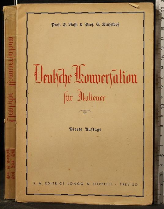 Deutsche Konversation Fur Italiener - Deutsche Konversation Fur Italiener di: Baffi - copertina