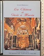 La chiesa di Gesù e Maria