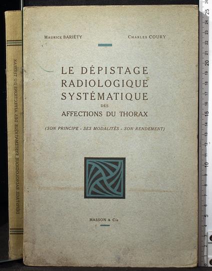 Le depistage radiologique systematique des aff. - depistage radiologique systematique des aff. di: Bariety - copertina