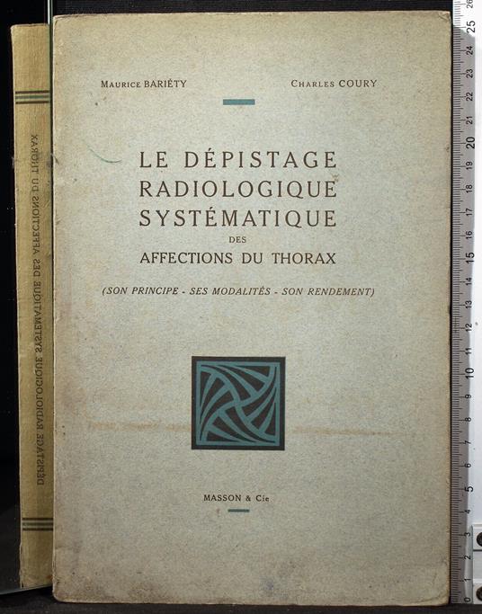 Le depistage radiologique systematique des aff. - depistage radiologique systematique des aff. di: Bariety - copertina