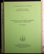 Guida per la valutazione economica dei progetti di irrigazione