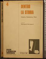 Dentro La Storia. Cinema, Resistenza, Pace. Vol 4