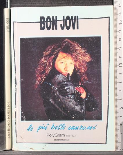 Le più belle canzoni. Testi e accordi - più belle canzoni. Testi e accordi di: Bon Jovi - copertina