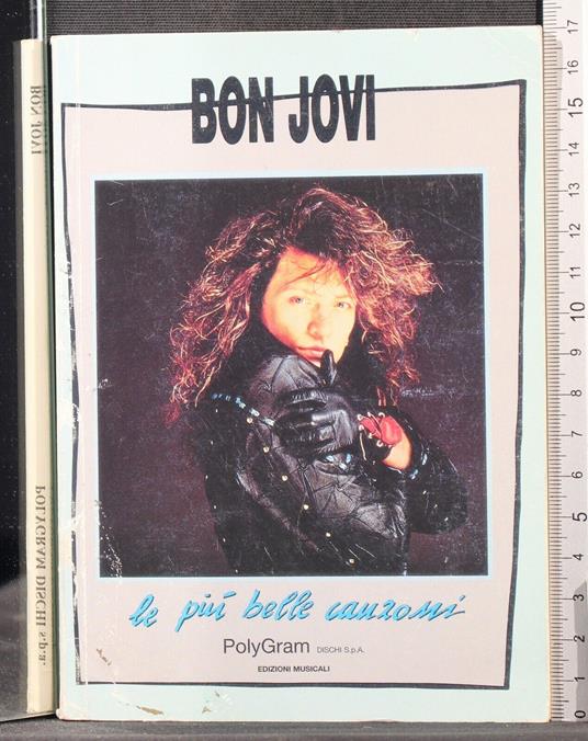 Le più belle canzoni. Testi e accordi - più belle canzoni. Testi e accordi di: Bon Jovi - copertina