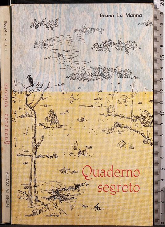 Quaderno segreto - Quaderno segreto di: Bruno la Manna - copertina