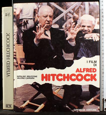 I film di Alfred Hitchcock - film di Alfred Hitchcock di: Bruzzone - copertina